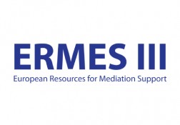 ERMES III - EUROPEAN RESOURCES FOR MEDIATION SUPPORT